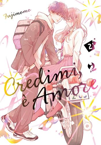 Credimi, è amore. Vol. 2 - Momo Fuji - Libro Edizioni BD 2025, J-POP | Libraccio.it