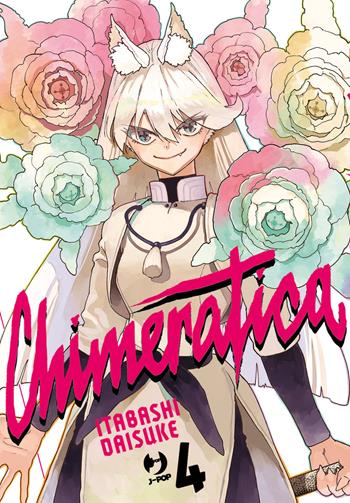 Chimeratica. Vol. 4 - Daisuke Itabashi - Libro Edizioni BD 2025, J-POP | Libraccio.it
