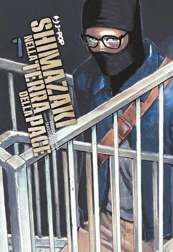 Shimazaki nella terra della pace. Vol. 7 - Gouten Hamada - Libro Edizioni BD 2025, J-POP | Libraccio.it