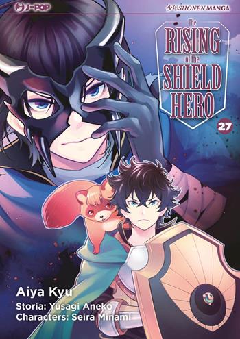 The rising of the shield hero. Vol. 27 - Yusagi Aneko, Seira Minami - Libro Edizioni BD 2026 | Libraccio.it