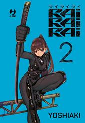 Rairairai. Vol. 2