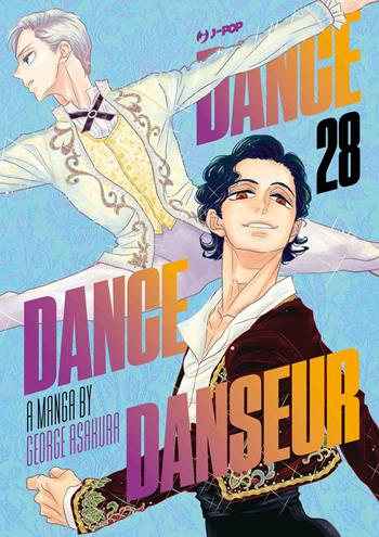Dance dance danseur. Vol. 28 - George Asakura - Libro Edizioni BD 2025, J-POP | Libraccio.it