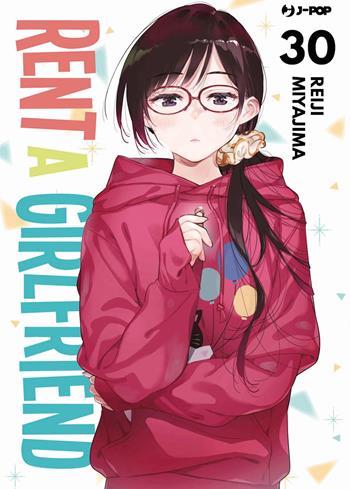 Rent-a-girlfriend. Vol. 30 - Reiji Miyajima - Libro Edizioni BD 2025, J-POP | Libraccio.it
