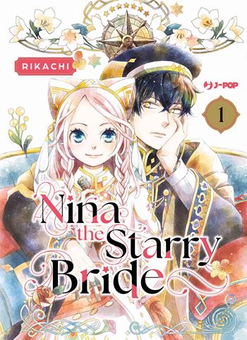 Nina the starry bride. Vol. 1 - Rikachi - Libro Edizioni BD 2026, J-POP | Libraccio.it