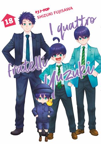 I quattro fratelli Yuzuki. Vol. 18 - Shizuki Fujisawa - Libro Edizioni BD 2026 | Libraccio.it