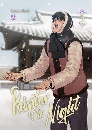 Painter of the night. Vol. 5 - Byeonduck - Libro Edizioni BD 2026 | Libraccio.it