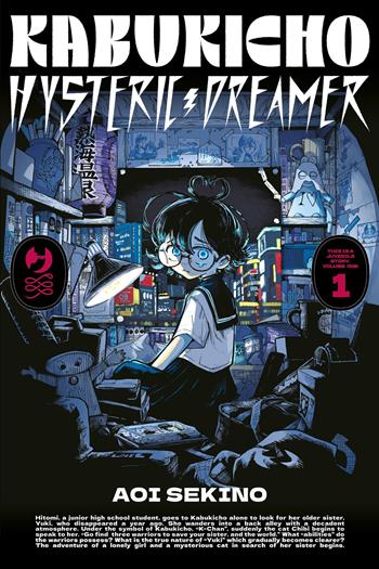 Kabukicho hysteric dreamer. Vol. 1 - Aoi Sekino - Libro Edizioni BD 2026, J-POP | Libraccio.it