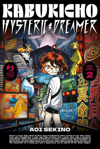 Kabukicho hysteric dreamer. Vol. 2 - Aoi Sekino - Libro Edizioni BD 2026, J-POP | Libraccio.it
