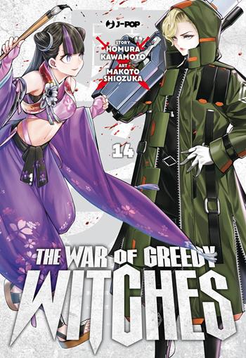 The war of greedy witches. Vol. 14 - Homura Kawamoto - Libro Edizioni BD 2026, J-POP | Libraccio.it