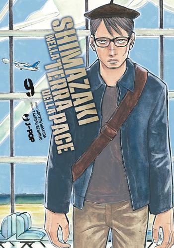 Shimazaki nella terra della pace. Vol. 9 - Gouten Hamada - Libro Edizioni BD 2026, J-POP | Libraccio.it