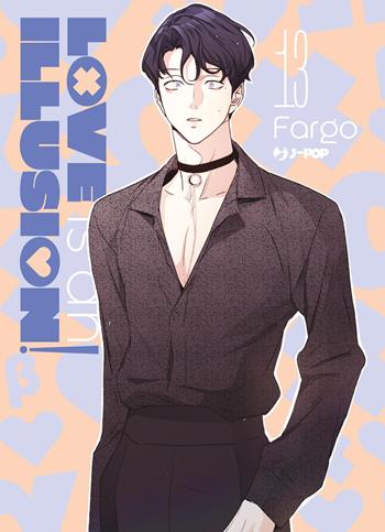 Love is an illusion!. Vol. 13 - Fargo - Libro Edizioni BD 2026, J-POP | Libraccio.it