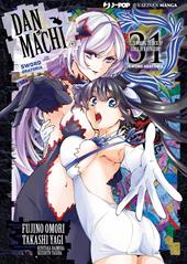 DanMachi. Sword oratoria. Vol. 31