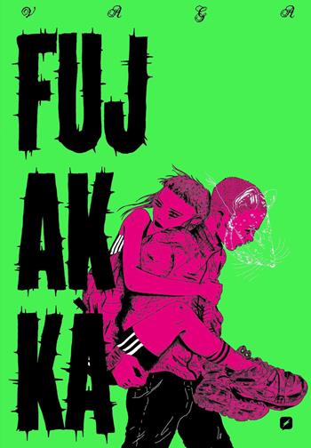Fujakkà - Vaga - Libro Edizioni BD 2026 | Libraccio.it