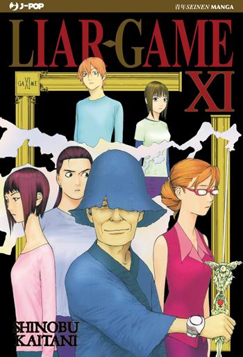 Liar Game. Nuova ediz.. Vol. 11 - Shinobu Kaitani - Libro Edizioni BD 2026, J-POP | Libraccio.it