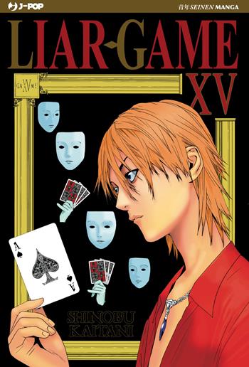 Liar Game. Nuova ediz.. Vol. 15 - Shinobu Kaitani - Libro Edizioni BD 2026, J-POP | Libraccio.it
