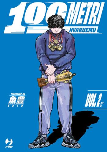 100 metri. Hyakuemu. Vol. 2 - Uoto - Libro Edizioni BD 2026, J-POP | Libraccio.it
