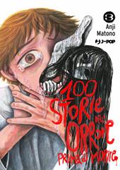 100 storie dell'orrore prima di morire. Vol. 3