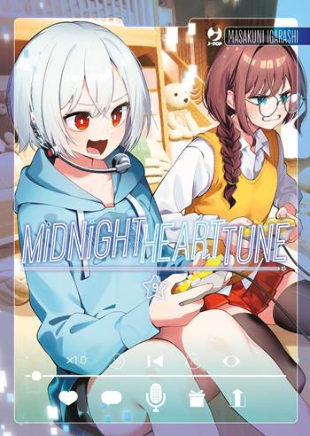 Midnight heart tune. Vol. 9 - Masakuni Igarashi - Libro Edizioni BD 2026, J-POP | Libraccio.it