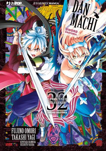 DanMachi. Sword oratoria. Vol. 32 - Fujino Omori - Libro Edizioni BD 2026, J-POP | Libraccio.it