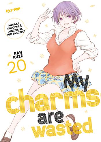 My charms are wasted. Vol. 20 - Kuze Ran - Libro Edizioni BD 2026, J-POP | Libraccio.it