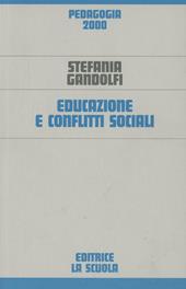 Educazione e conflitti sociali