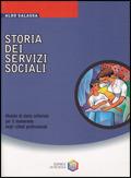 Storia dei servizi sociali. Per gli Ist. Professionali - Aldo Salassa - Libro La Scuola SEI 2003 | Libraccio.it