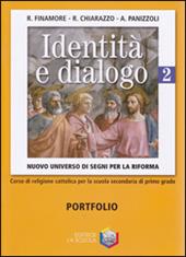Identità e dialogo. Nuovo universo di segni per la riforma. Per la Scuola media. Vol. 2
