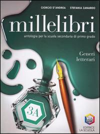Millelibri. Vol. 3 - Giorgio D'Andrea, Stefania Zanardo - Libro La Scuola SEI 2006 | Libraccio.it