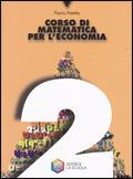Corso di matematica per l'economia. Vol. 2 - Flavio Patetta - Libro La Scuola SEI 2006 | Libraccio.it