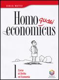 Homo quasi oeconomicus. Vol. 1 - Giulia Mattei - Libro La Scuola SEI 2007 | Libraccio.it