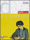 Il campiello. Tomo D: Mass media-Alfabeto dell'attualità. Per le Scuole superiori