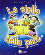 La stella della pace. Per il 1° ciclo