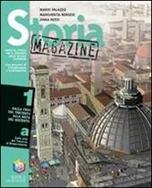 Storia magazine. Vol. 1: Dalla crisi del Trecento alla metà del Seicento