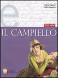 Il campiello. Tomo E: Testi d'uso. Per le Scuole superiori