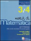 Motivi di matematica. Per la 3ª e la 4ª classe delle Scuole superiori. Vol. 1 - Luciano Scaglianti, Federico Bruni - Libro La Scuola SEI 2010 | Libraccio.it