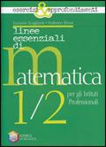 Linee essenziali di matematica. Esercizi e approfondimenti. Con espansione online - Luciano Scaglianti, Federico Bruni - Libro La Scuola SEI 2010 | Libraccio.it