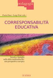 Corresponsabilità educativa. Scuola e famiglia nella sfida multiculturale: una prospettiva europea