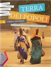 Terra dei popoli. Con espansione online. Vol. 3: Il mondo e i suoi problemi