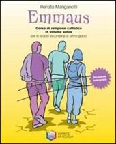 Emmaus. Vangeli-Atti degli Apostoli. Vol. 1
