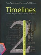 Timelines. An outline of english and american history and literature. Con CD-ROM. Con espansione online. Vol. 2