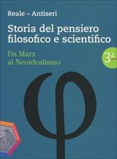 Storia del pensiero filosofico e scientifico. Per i Licei e gli Ist. magistrali. Con espansione online. Vol. 3: Da Marx al neoidealismo-Da Husserl a Popper-CLIL in english