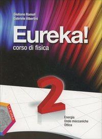 Eureka. Per la Scuola media. Vol. 2 - Giuliano Romoli, Gabriele Albertini - Libro La Scuola SEI 2012 | Libraccio.it