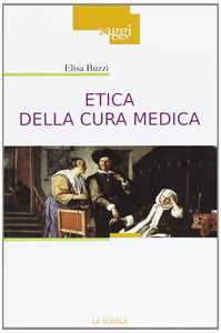 Image of Etica della cura medica