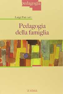 Image of Pedagogia della famiglia