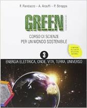 Green. Ediz. plus. Con DVD. Con e-book. Con espansione online. Vol. 3