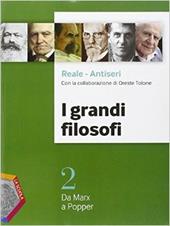 I grandi filosofi. Ediz. plus. Con DVD. Con e-book. Con espansione online. Vol. 2: Da Marx a Popper