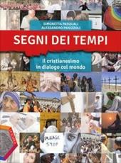 Segni dei tempi. Ediz. plus. Per le Scuole superiori. Con e-book. Con espansione online