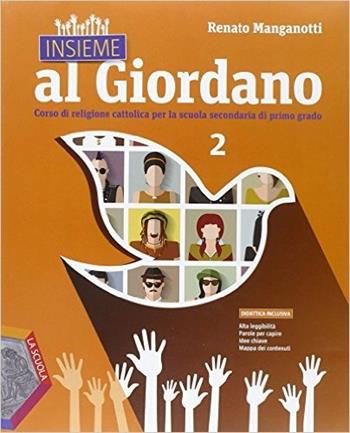 Insieme al Giordano. Palestra competenze. Con e-book. Con espansione online. Vol. 2 - Renato Manganotti - Libro La Scuola SEI 2015 | Libraccio.it