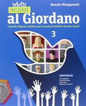 Insieme al Giordano. Con e-book. Con espansione online. Vol. 3