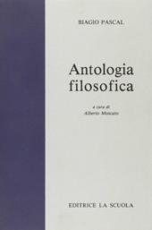 Antologia filosofica. Per i Licei e gli Ist. Magistrali